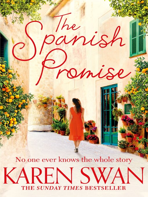 Title details for The Spanish Promise by Karen Swan - Available